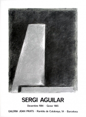 Sergi Aguilar : Galeria Joan Prats, 1984