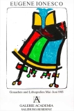 Eug�ne Ionesco: Galerie Academia, 1985