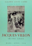 Jacques Villon: Galerie Louis Carr�, 1954