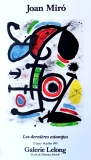 Joan Mir�: Galerie Lelong, 1987