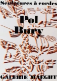 Pol Buri: Galerie Maeght, 1974