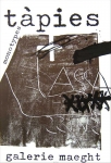 Antoni Tàpies: Galerie Maeght, 1974